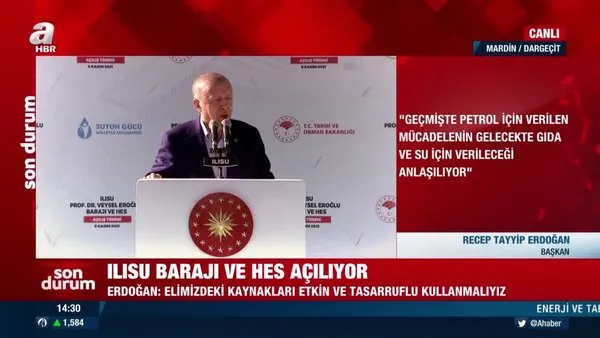 Başkan Erdoğan Ilısu Barajı'nın açılışında konuştu: Mankurtlara verilmiş en güzel cevaptır