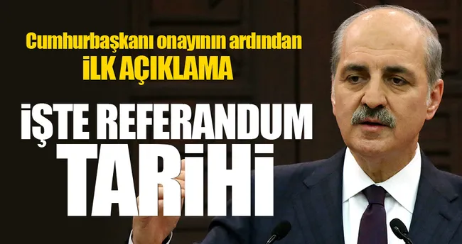Kurtulmuş: Referandum muhtemelen 16 Nisan’da, Hayırlı olsun!