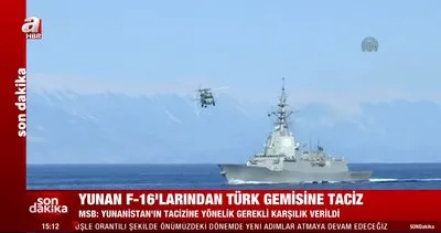 SON DAKİKA: Akdeniz’de Yunan F-16 savaş uçaklarından Türk gemisine taciz! ’Gerekli karşılık verildi’ | Video