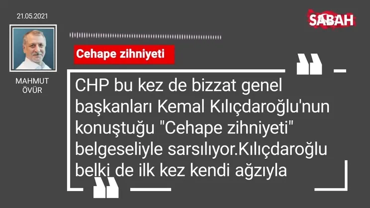 Mahmut Övür | Cehape zihniyeti