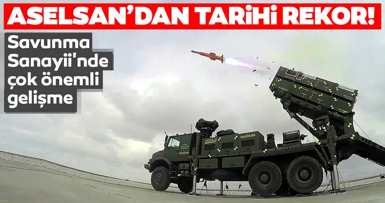ASELSAN’dan tarihi rekor