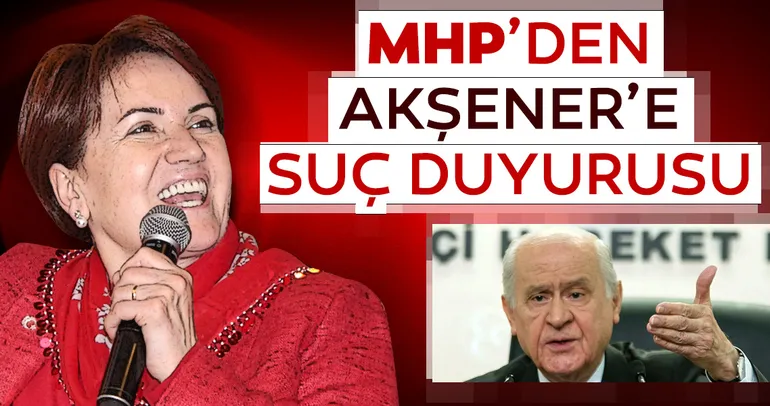 Son dakika: MHP’den flaş suç duyurusu