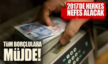 Sicil affı 2017’de borçlulara nefes aldıracak