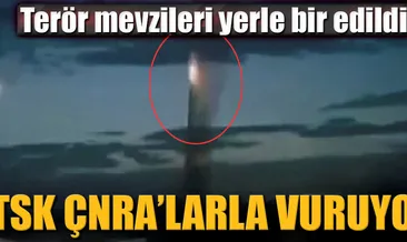 TSK o bölgeyi ÇNRA’larla yerle bir etti