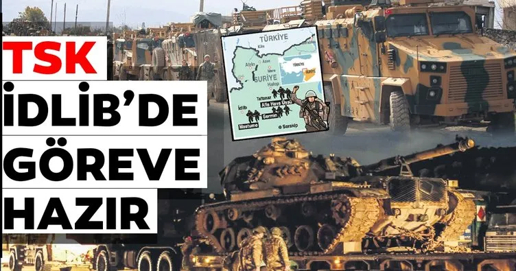 TSK İdlib’de göreve hazır