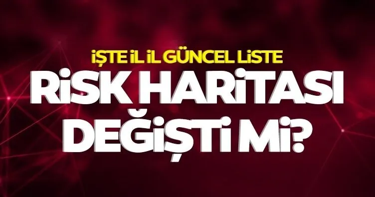 Türkiye güncel koronavirüs risk haritası! İstanbul’un rengi değişti mi, düşük, orta, yüksek ve çok yüksek riskli iller hangileri?
