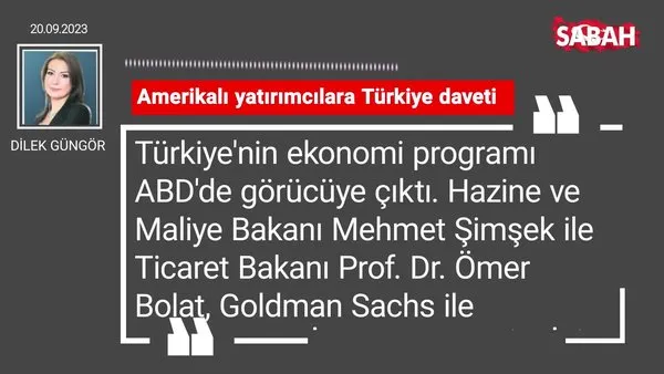 Dilek Güngör | Amerikalı yatırımcılara Türkiye daveti