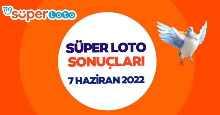 SÜPER LOTO SONUÇLARI SORGULAMA! MPİ Online ile 7 Haziran 2022 Süper Loto çekiliş sonuçları Milli Piyango bilet sorgulama ekranı