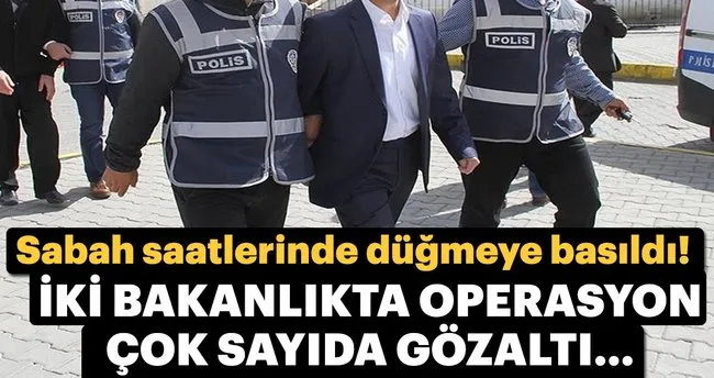 Son dakika: Bakanlıktan ihraç edilen personele FETÖ operasyonu