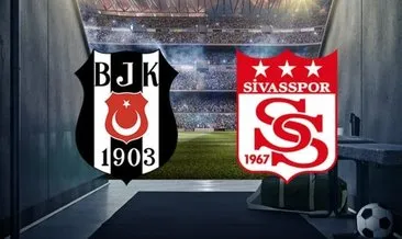 Beşiktaş ile Sivasspor 29. randevuda