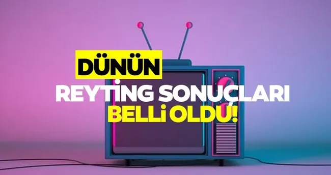 Dünün reyting sonuçları açıklandı mı, hangi yapım birinci oldu? İşte 10 Kasım 2025 Pazartesi reyting sonuçları