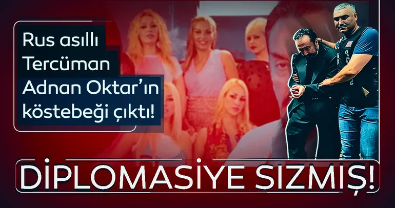 ‘Tercüman, Oktar’ın köstebeği’ iddiası