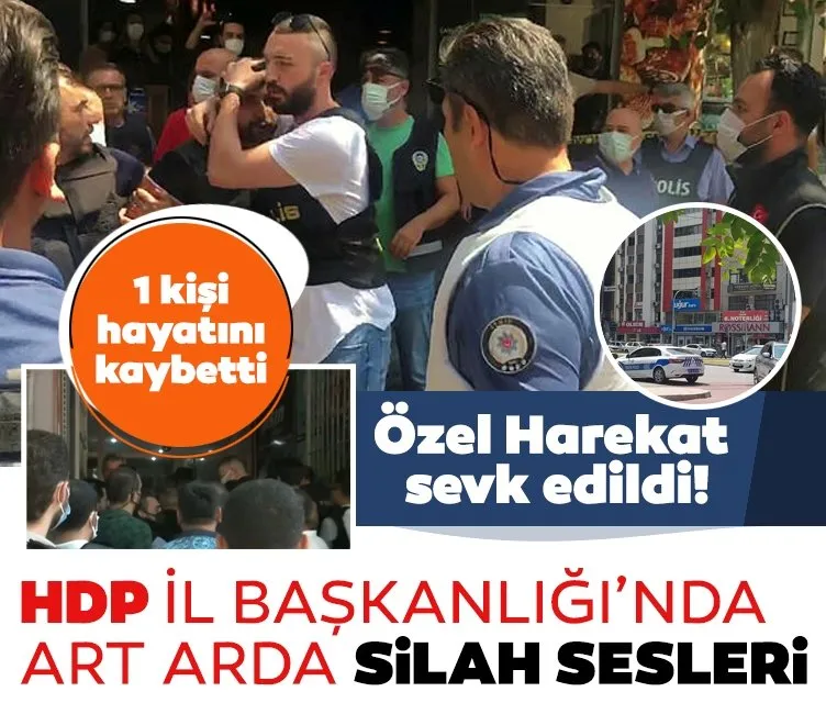 HDP İzmir İl Başkanlığı'nda silah sesleri! Özel Harekat Polisleri sevk edildi...