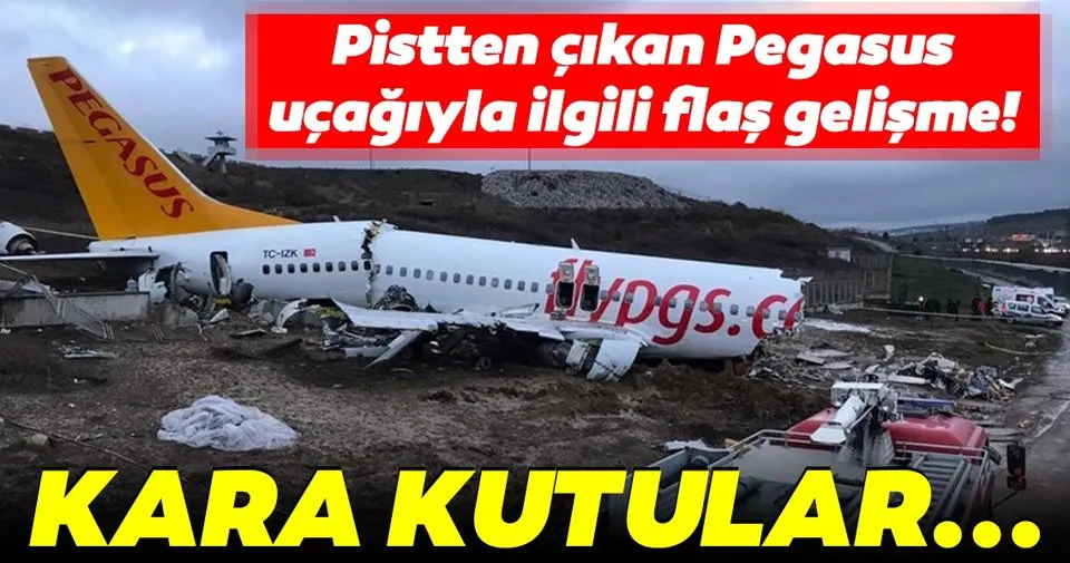 Sabiha Gokcen Havalimani Nda Pistten Cikan Pegasus Ucagi Ile Ilgili Son Dakika Gelismesi Son Dakika Haberler