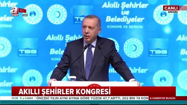 Cumhurbaşkanı Erdoğan'dan Akıllı Şehirler Kongresi'nde önemli açıklamalar