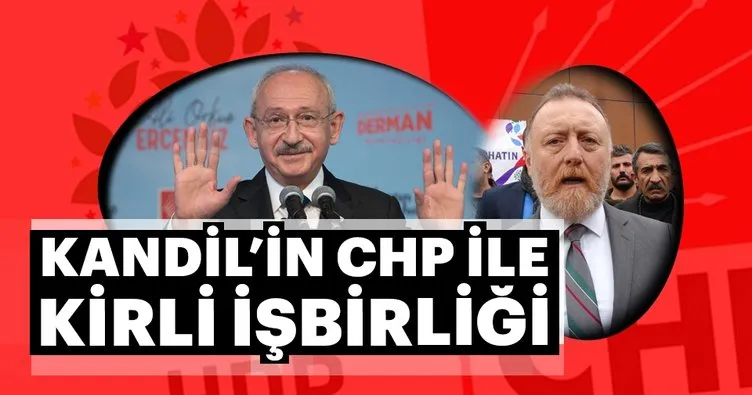 Kandil’in CHP ile kirli işbirliği