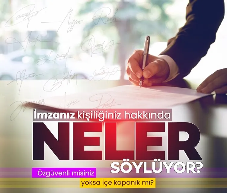 İmzanız kişiliğiniz hakkında neler söylüyor?