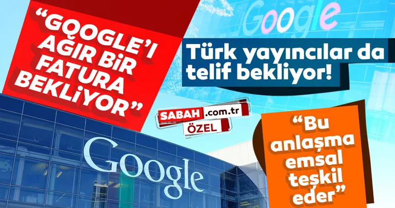 Fransız basını ile Google telif ödemesi için anlaştı: Emsal teşkil ediyor! Google’ı ağır bir fatura bekliyor...