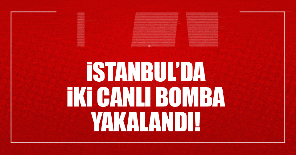 İstanbul’da iki canlı bomba yakalandı!