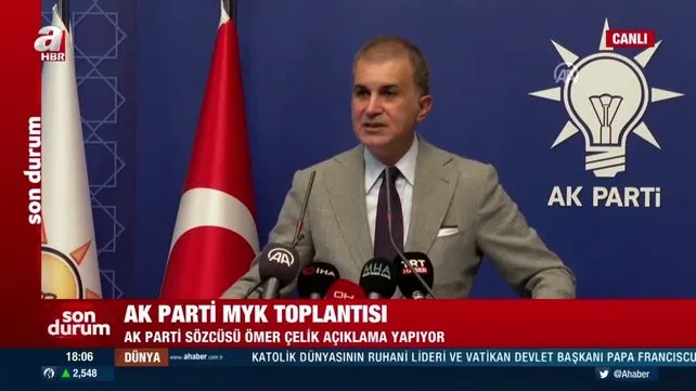 Son dakika: AK Parti Sözcüsü Ömer Çelik’ten MYK Toplantısı sonrası önemli açıklamalar | Video