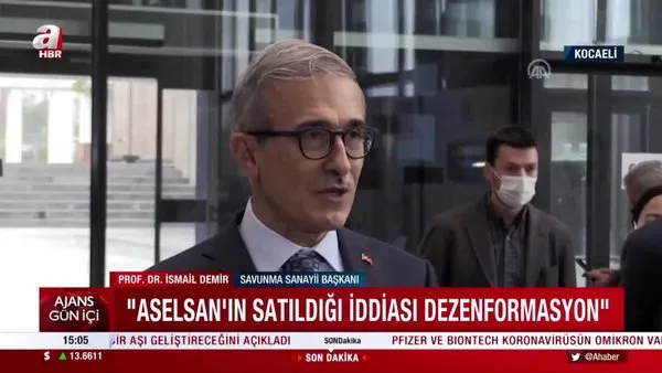 Savunma Sanayii Başkanı İsmail Demir'den 'ASELSAN' açıklaması | Video