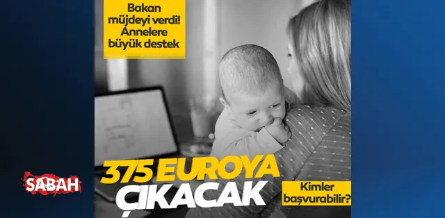 calisan anneye 5 bin lira bakici destegi son dakika haberler calisan anneye 5 bin lira bakici destegi son dakika haberler