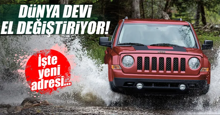 Dünya devi Jeep el  değiştiriyor