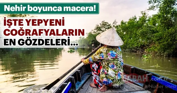 Nehir boyunca macera