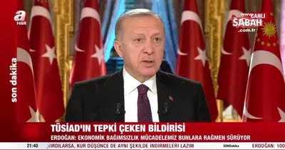 Başkan Erdoğan: Biz ekonomik bağımsızlık için çalışıyoruz, TOBB ve ona bağlı kuruluşlar garip açıklamalar yapıyor | Video