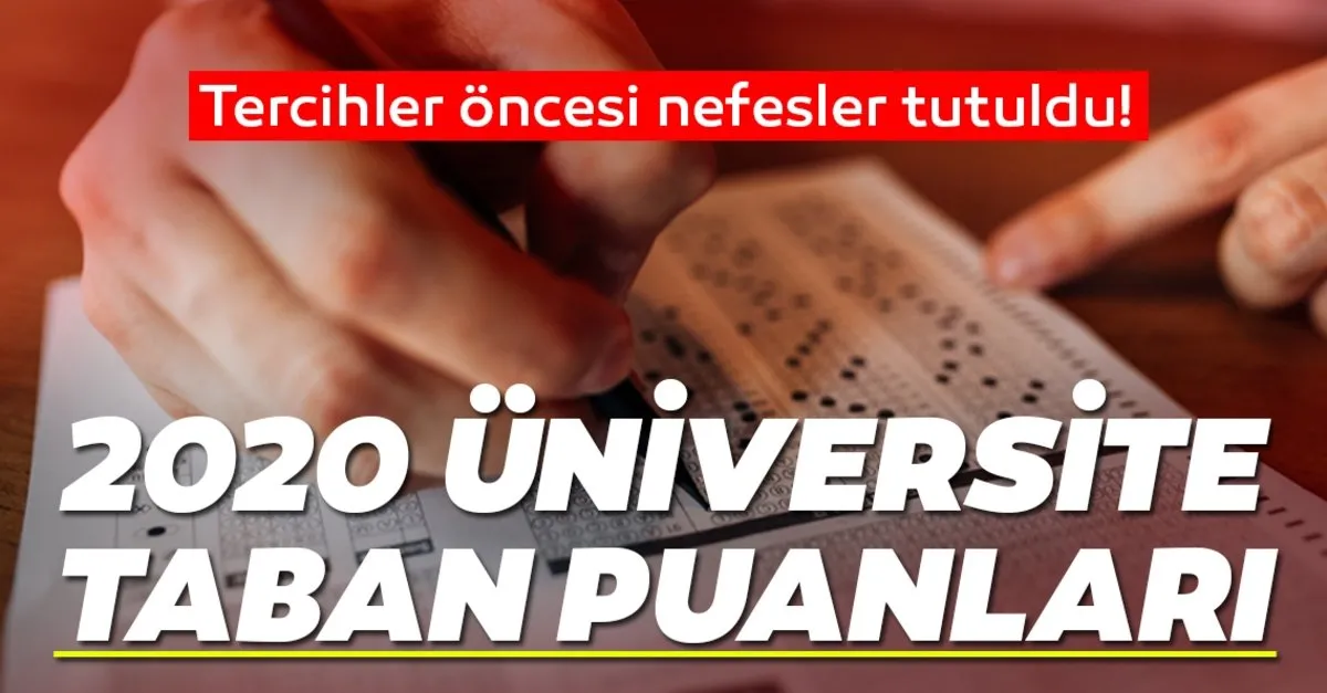 osym 2020 universite taban puanlari