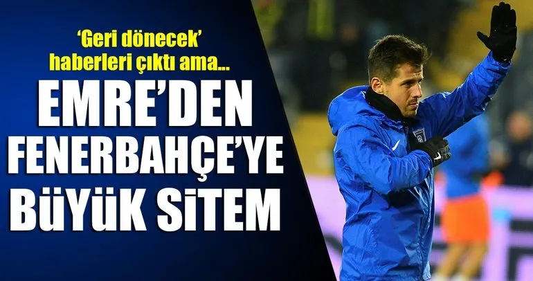 Emre Belözoğlu’ndan Fenerbahçe’ye sitem!