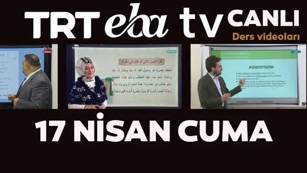 TRT EBA TV izle (17 Nisan 2020 Cuma) Uzaktan Eğitim Lise, Ortaokul, İlkokul dersleri Uzaktan Eğitim canlı yayın izle | Video