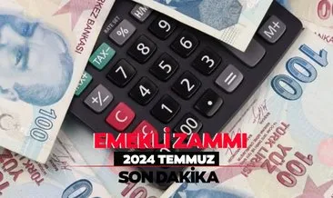 EMEKLİ ZAMMI TEMMUZ 2024 SON DURUM || Emekli maaşları ne kadar olacak, yüzde kaç zam yapılacak? İşte, SSK, Bağ-kur hesaplama formülü