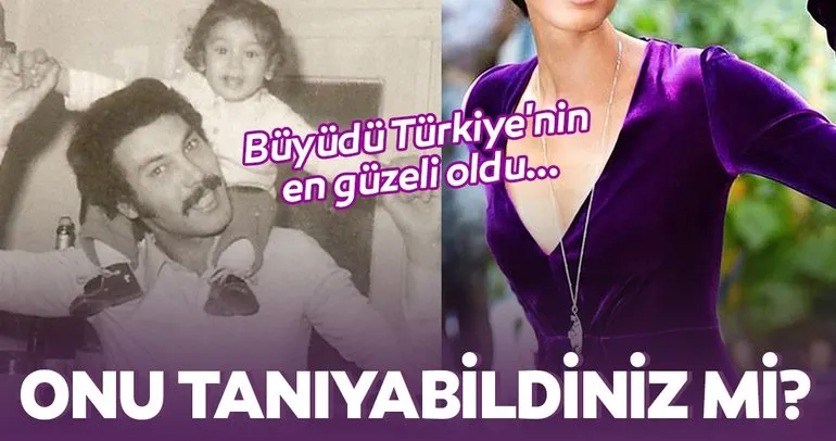 Büyüdü Türkiye’nin en güzeli oldu... O şimdi çok ünlü!
