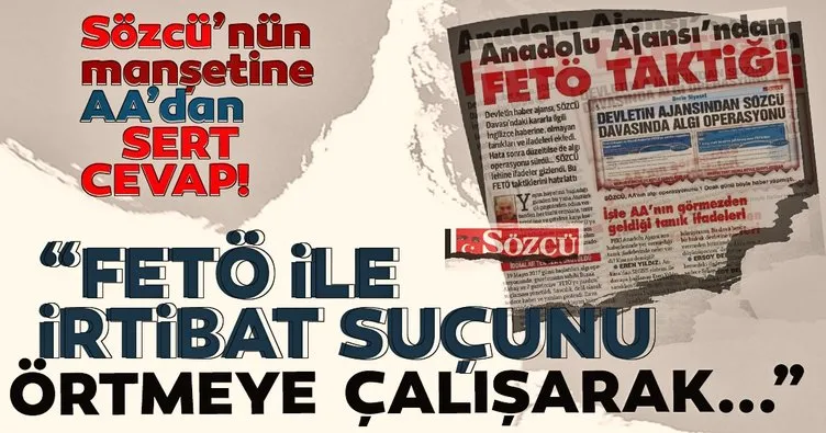 Anadolu Ajansı Yönetim Kurulu’ndan Sözcü Gazetesi’ne yalanlama