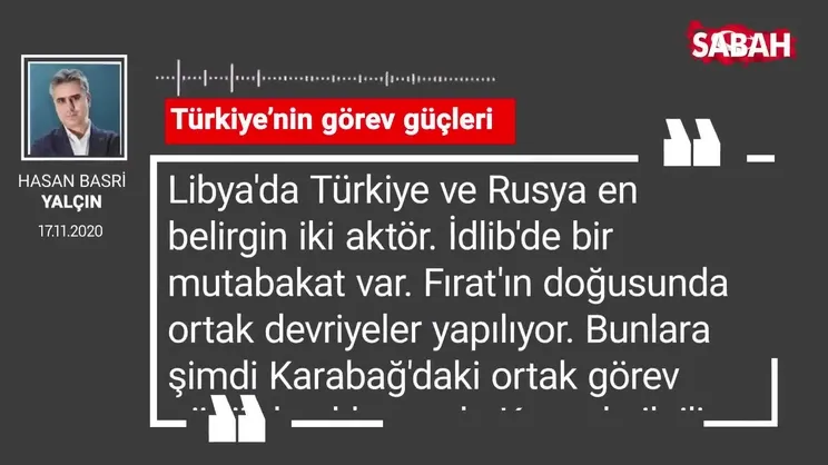 Hasan Basri Yalçın 'Türkiye’nin görev güçleri'