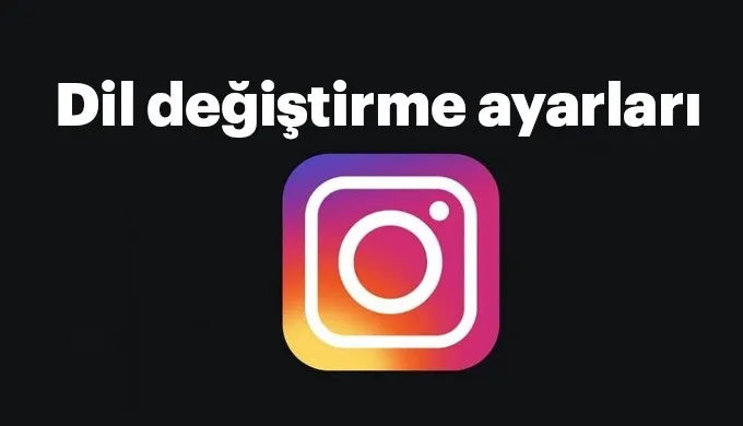 Instagram Ingilizce Den Turkce Ye Nasil Cevrilir Instagram I Turkce Yapma Ve Dil Degistirme Ayarlari Burada Teknoloji Haberleri