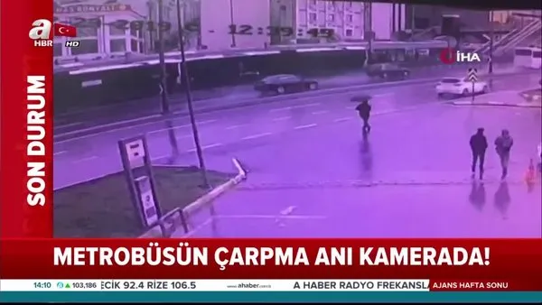 İstanbul'da metrobüs kazası - Metrobüsün çarpma anı kamerada