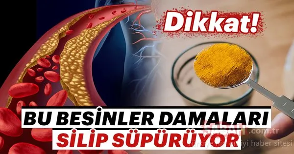 Bu besinler damarları silip süpürüyor!