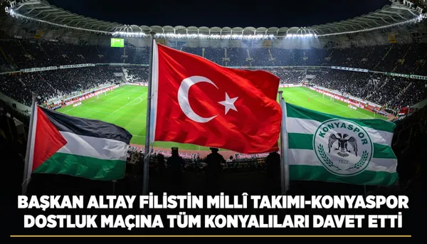 baskan-altay-filistin-milli-takimi-konyaspor-dostluk-macina-tum-konyalilari-davet-etti-1790251737983.jpg