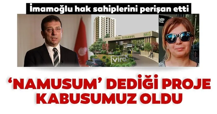 Ekrem İmamoğlu’nun ‘namusum’ dediği proje kabusumuz oldu