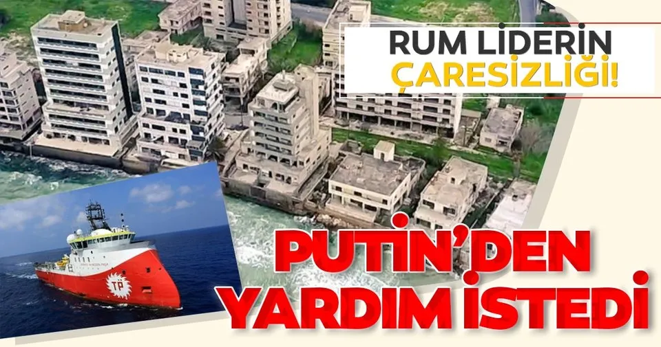 Son dakika haberi: Rum liderin 'Kapalı Maraş' çaresizliği! Putin'den yardım istedi