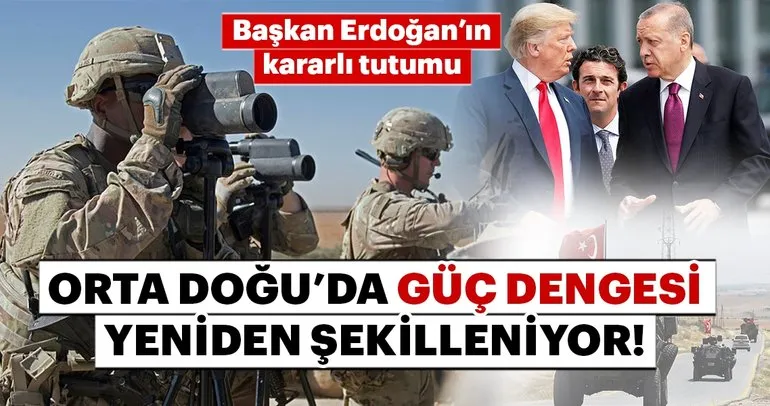 Başkan Erdoğan’ın kararlı tutumu! Orta Doğu’da güç dengesi yeniden şekilleniyor