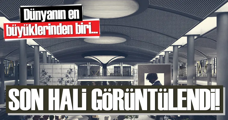 3. havalimanının son hali görüntülendi!