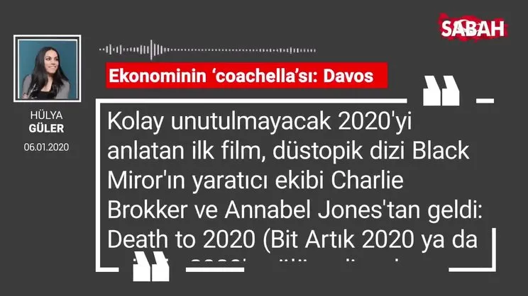 Hülya Güler | Ekonominin ‘coachella’sı: Davos