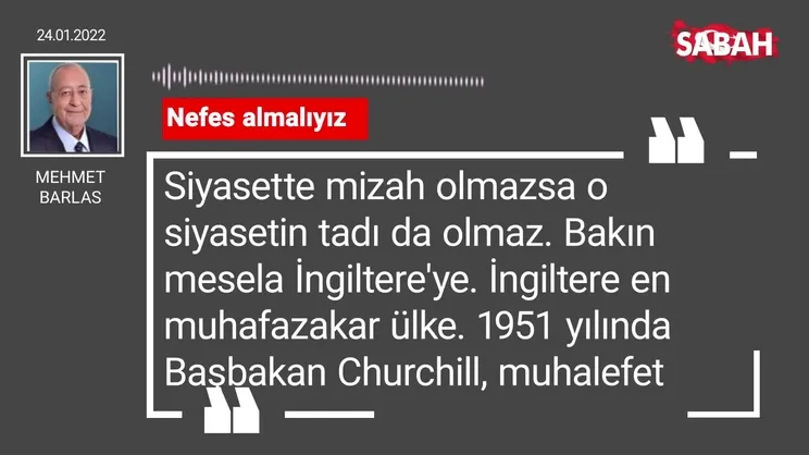 Mehmet Barlas | Nefes almalıyız