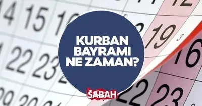 KURBAN BAYRAMI TARİHİ 2026 | Kurban bayramı ne zaman başlıyor, kaç gün tatil olacak?
