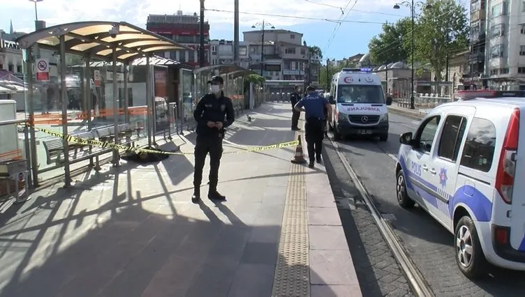 İstanbul’da korkunç olay! Tramvay durağında ceset bulundu