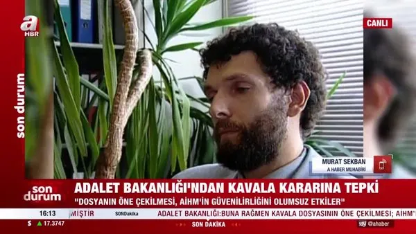 Son Dakika: Adalet Bakanlığından AİHM'in Osman Kavala kararına tepki | Video