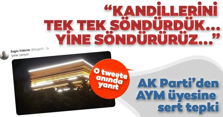 AK Parti’den AYM üyesi Engin Yıldırım’ın paylaşımına sert tepki
